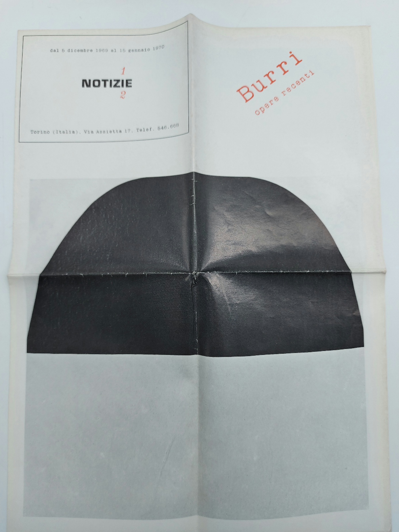 Burri. Opere recenti dal 5 dicembre 1969 al 15 gennaio 1970. Notizie 1/2